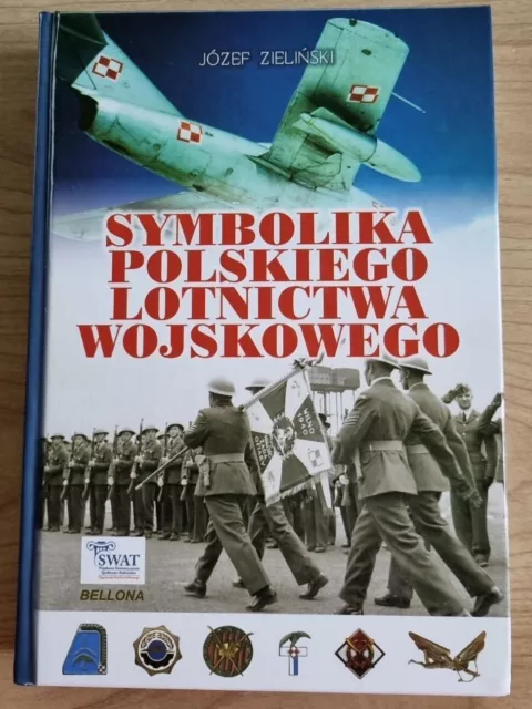 Symbolika Polskiego Lotnictwa Wojskowego - Polnische Auszeichnungen - Katalog