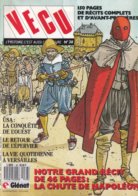 Vecu N°38 La Chute De Napoleon / Usa & Conquete De L'ouest /Retour De L'epervier