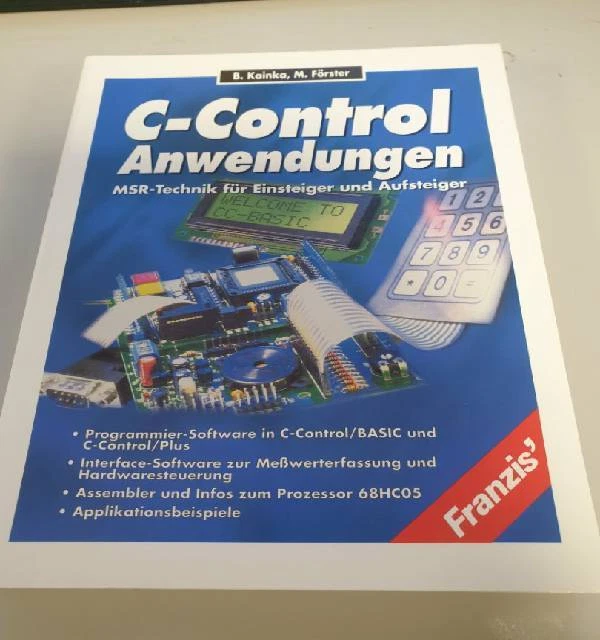 C-Control-Anwendungen: MSR-Technik für Einsteiger und Aufsteiger ... (01)