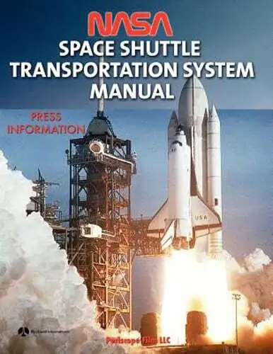 NASA Space Shuttle Transportation System Manual by NASA: New