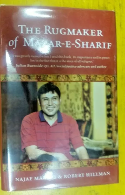 The Rugmaker of Mazar-E-Sharif By Najaf Mazari & Robert Hillman (Hardcover 2010)