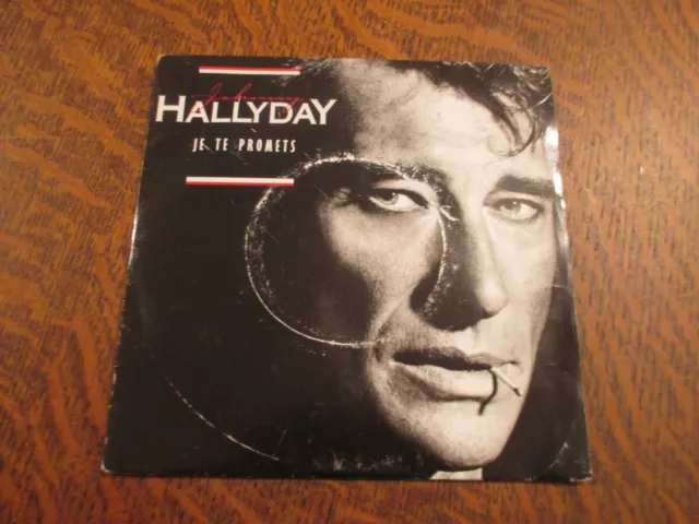 45 tours JOHNNY HALLYDAY je te promets