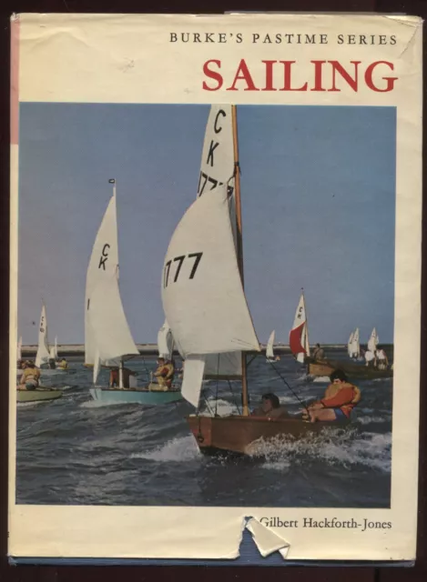 Burke's Pastime Series - Sailing by Gilbert Hackforth-Jones Hardback