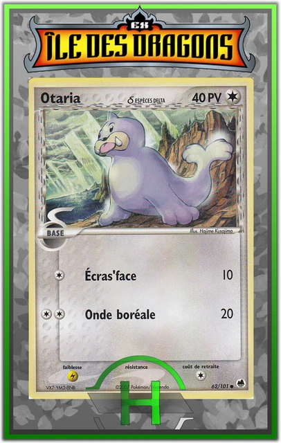 Otaria - EX:Ile des Dragons - 62/101 - Carte Pokemon Française