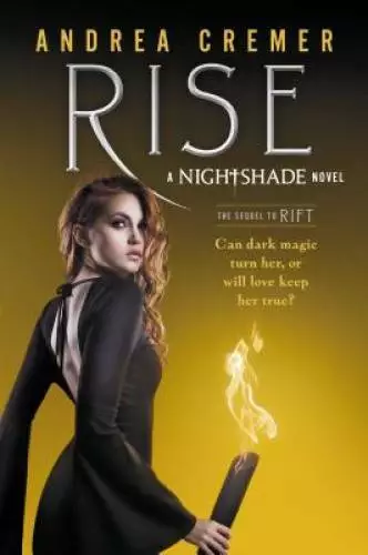 Rise (Nightshade) - Paperback By Cremer, Andrea - GOOD