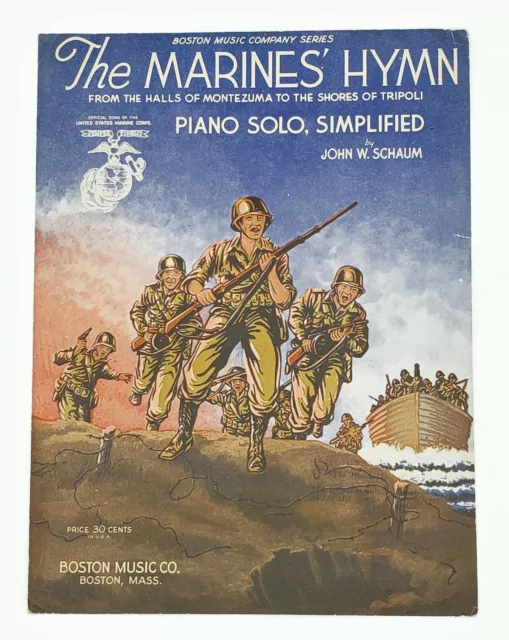 1942 THE MARINES Hymn Halls Of Montezuma Piano Solo By John Schaum