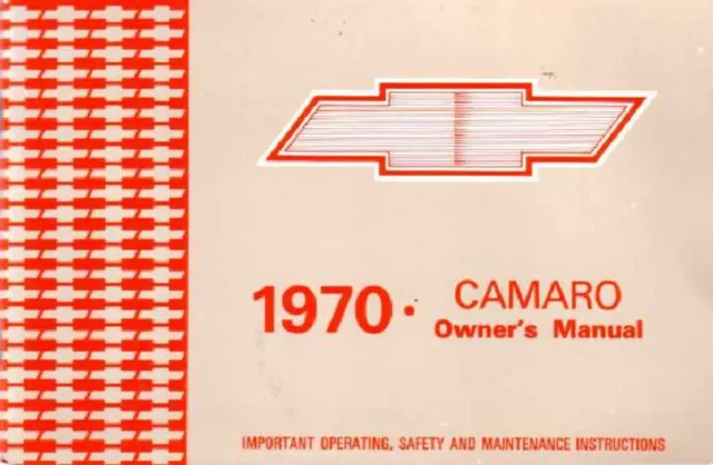 1970 Chevrolet Camaro Owners Manual User Guide Reference Operator Book Fuses OEM