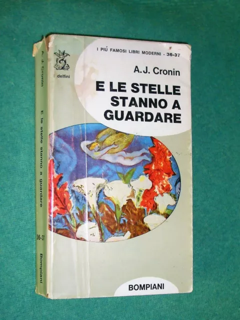 E Le Stelle Stanno A Guardare A. J. Cronin Ed Bompiani