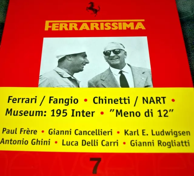 Book Ferrarissima 7 Fangio At Ferrari 195 Inter Nart Rindt Rodriguez Le Mans F1