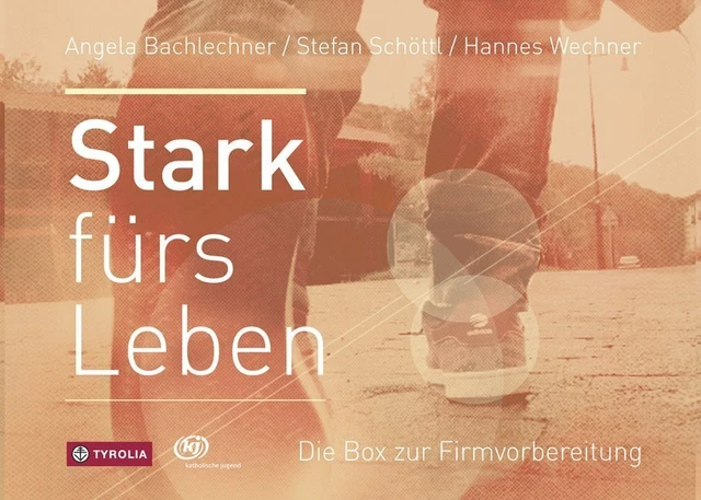 Stark fürs Leben Katholische Jugend Österreich Stück Ware (sonst.) Deutsch 2014