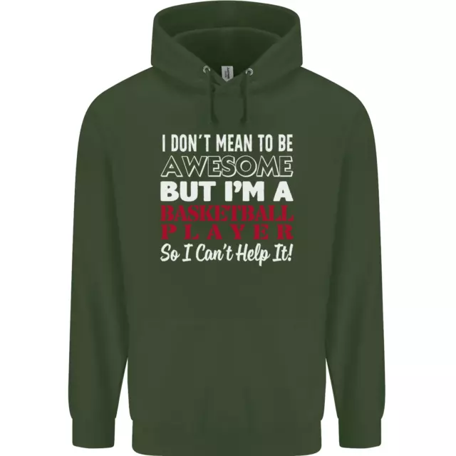 Felpa con cappuccio 80% cotone I Dont Mean to Be giocatore di basket 7
