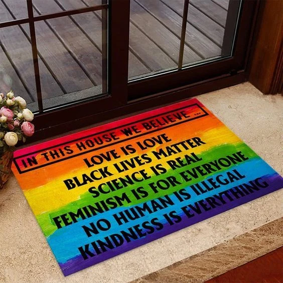 In This House We Believe Love Is Love Black Lives Matter LGBT Doormat