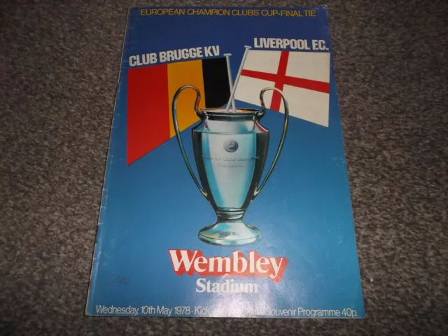 10/05/78 Club Brugge Kv V Liverpool Programme & Ticket Stub - European Cup Final