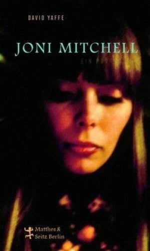 Joni Mitchell - Ein Porträt|David Yaffe|Gebundenes Buch|Deutsch