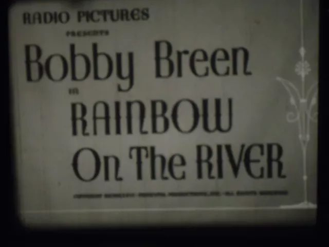 16mm Rainbow on the River Bobby Breen Louise Beavers Stymie Beard