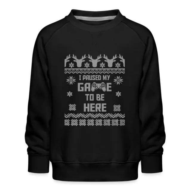 I Paused My Game To Be Here Gamer Ugly Christmas Kinder Premium Pullover