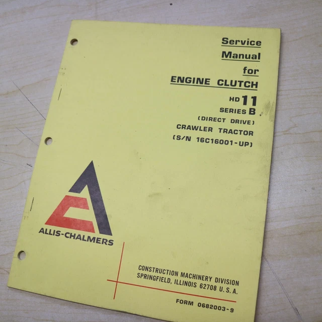 ALLIS CHALMERS Crawler Tractor HD-11B Engine Clutch Service Shop Manual repair
