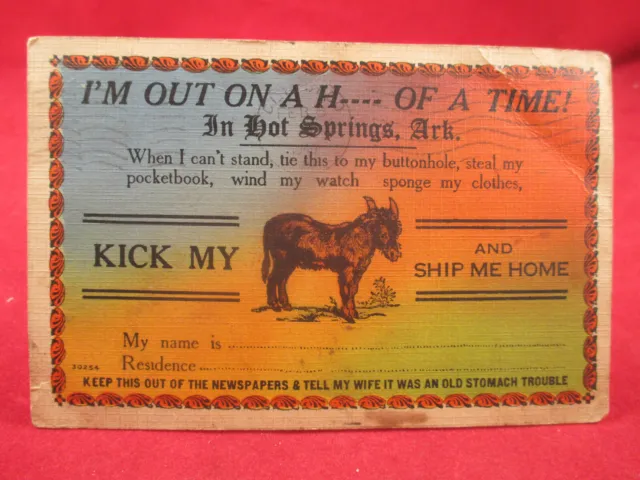 1940s Hot Springs ARK Postcard "Kick my A-- H-- of a Time" Linen used