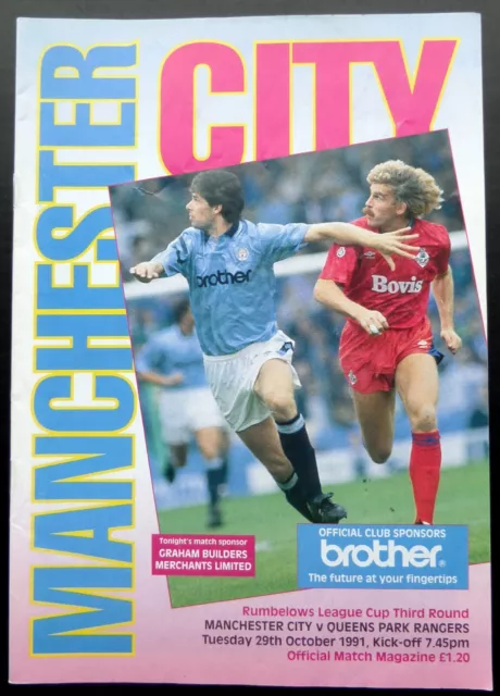 Manchester City v Queens Park Rangers  Rumbelows  League Cup 3rd Rd   29-10-1991