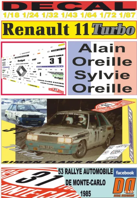 Decal Renault 11 Turbo Alain Oreille Rally Montecarlo 1985 (01)