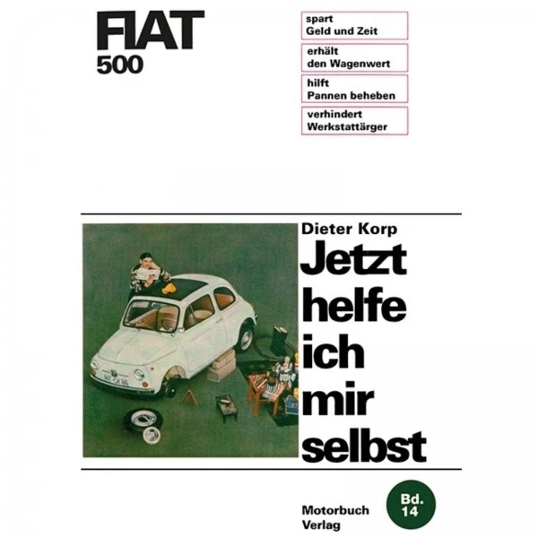 Fiat Nuova 500 1957-1975 Reparaturanleitung Motorbuch Verlag JHIMS