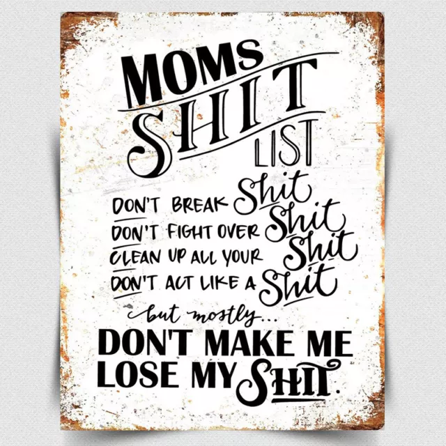 METAL PLAQUE MOMS MUMS Mother SH*T LIST Funny Rules KITCHEN Gift SIGN PRINT