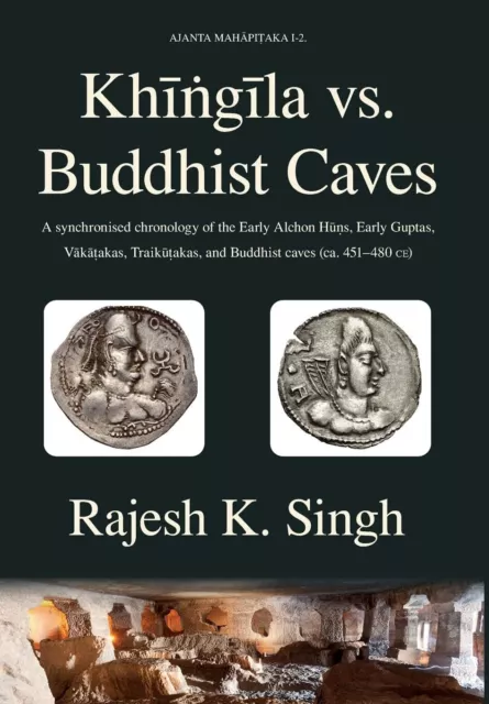 Rajesh Kumar Singh Khingila vs. Buddhist Caves (Relié) Ajanta Mahapitaka