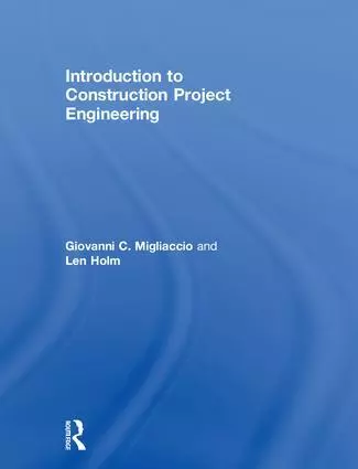 Introduction to Construction Project Engineering