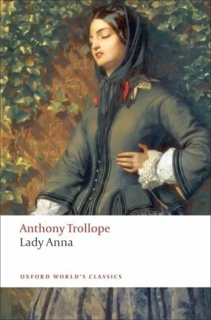 Lady Anna (Oxford World's Classics), Trollope, Anthony
