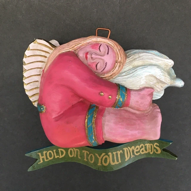 Leo Smith Folk Art Dream Angel Ornament HOLD ONTO YOUR DREAMS Retired 1996 sign