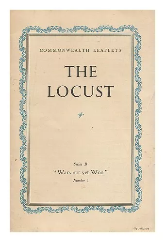 COMMONWEALTH LEAFLETS The locust 1940 Paperback