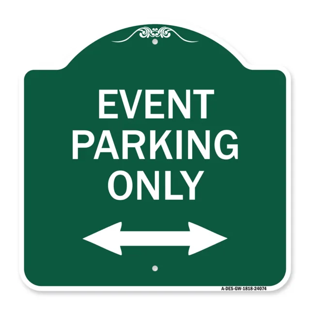 Designer Series - Event Parking Only (With Bidirectional Arrow) Metal Sign