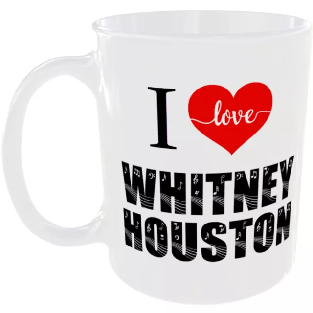 I Love Whitney Houston Mug Heart Music Artist Singer The Voice Fan Gift Tea Cup