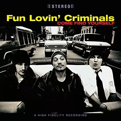 Fun Lovin' Criminals - Come Find Yourself (25th Anniv [VINYL]