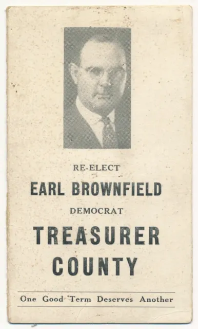 Earl Brownfield, Campaign for Lincoln County Treasurer, Nebraska ca.1932