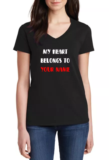 Womens V-neck Personalized My Heart Belongs to Shirt Custom Name Valentine's Day