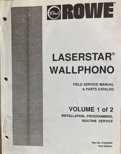 Rowe Laserstar Wallphono Field Service and Parts Catalog Volume 1