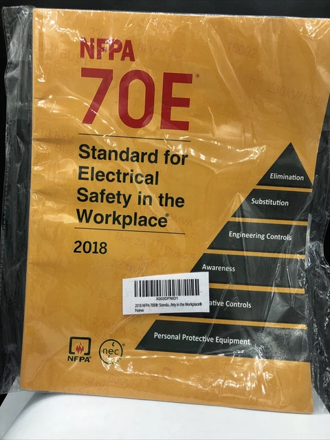 NFPA 70E STANDARD For Electrical Safety In The Workplace 2018 