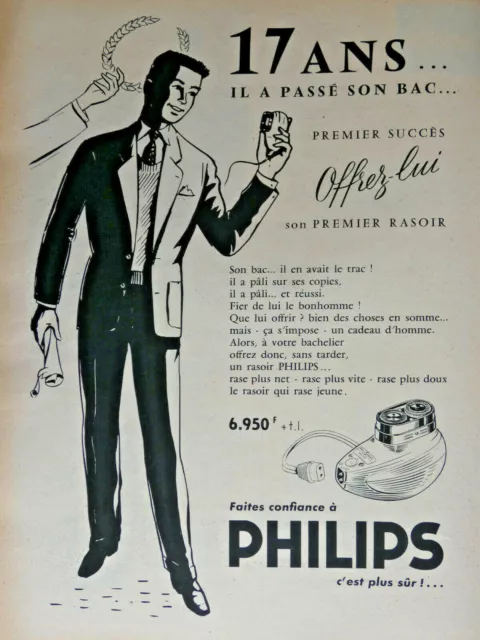 Publicité De Presse 1956 Offrez Un Rasoir Philips A 17 Ans Pour Son Bac