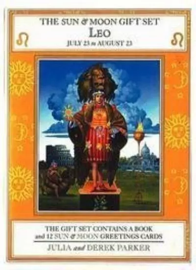 Leo ~ 23 July to 23 August (The Sun and Moon Signs Library)-Julia Parker,Derek