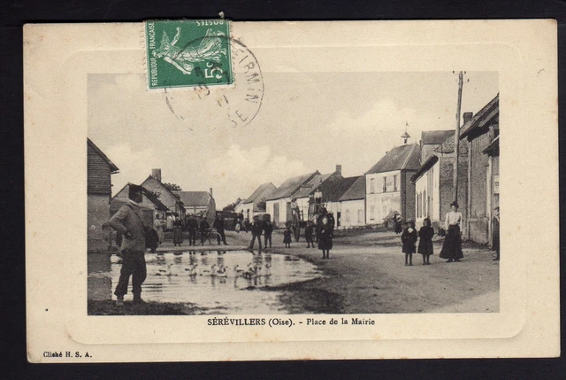 SEREVILLERS  oise CPA 60 la place de la mairie