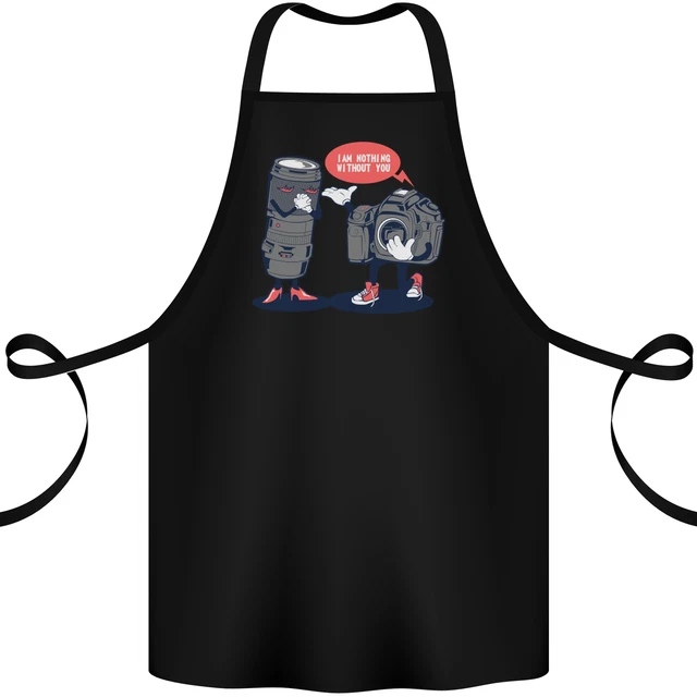Nothing Without You Photography Photographer Cotton Apron 100% Organic