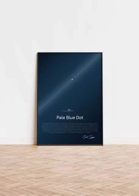 The Pale Blue Dot Poster with Astronomer Carl Sagan Inspirational Quote