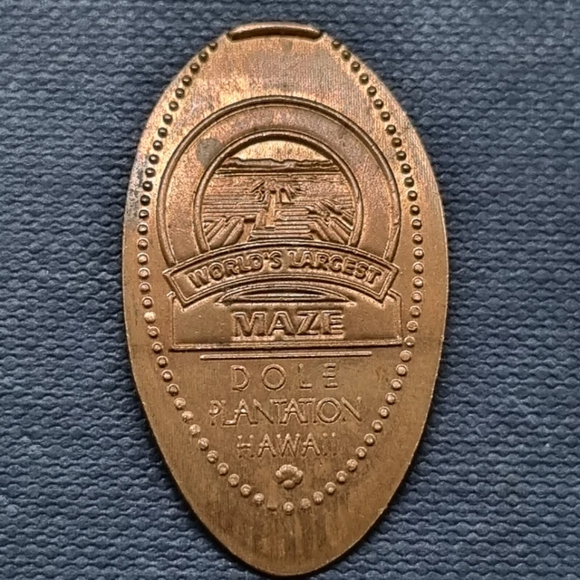 ELONGATED PRESSED PENNY Dole Plantation Hawaii World’s Largest Maze