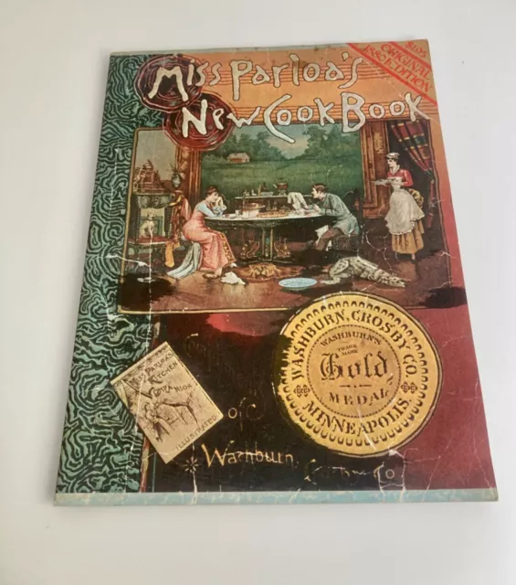 Miss Parloa's New Cook Book 1976 Washburn's Gold Medal Flour