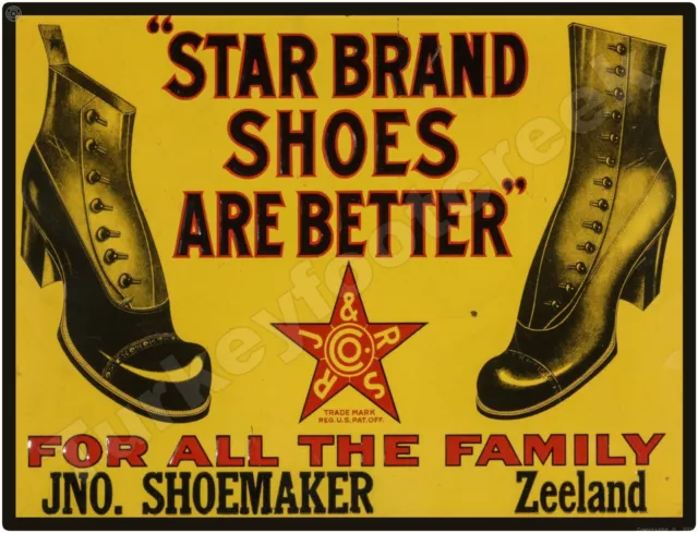 Star Brand Shoes Are Better 9" x 12" Metal Sign