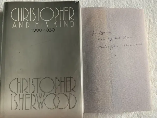 Signed 1st/1st Christopher and His Kind 1929-1939, Christopher Isherwood 1976 hc