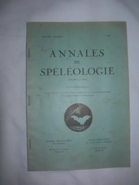 SPELUNCA ANNALES DE SPELEOLOGIE - 3° Série - TOME VIII - 1953 - Fascicule  4