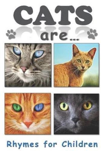 Cats Are... (Rhymes for Children) by Lg Designs