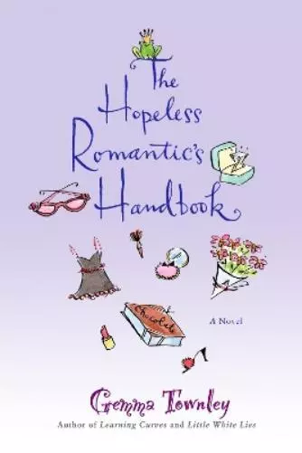 Gemma Townley The Hopeless Romantic's Handbook (Poche)